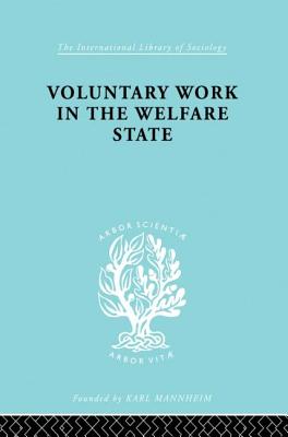 Voluntary Work in the Welfare State