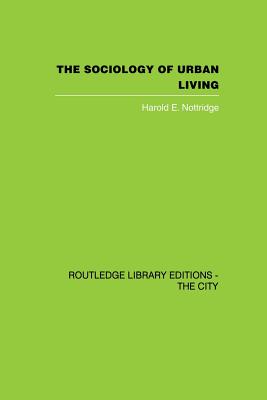 The Sociology of Urban Living