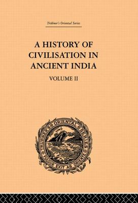 A History of Civilisation in Ancient India