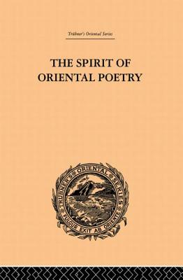 The Spirit of Oriental Poetry