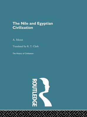 The Nile and Egyptian Civilization