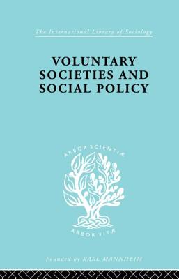 Voluntary Societies and Social Policy