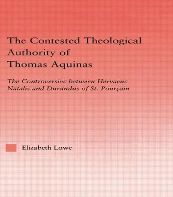 The Contested Theological Authority of Thomas Aquinas