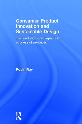 Consumer Product Innovation and Sustainable Design