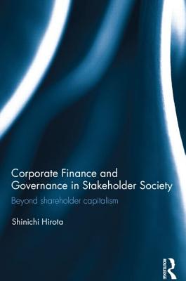 Corporate Finance and Governance in Stakeholder Society