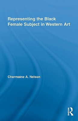 Representing the Black Female Subject in Western Art