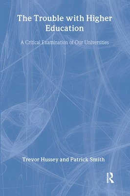 The Trouble With Higher Education