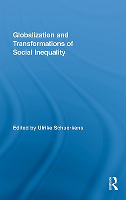 Globalization and Transformations of Social Inequality