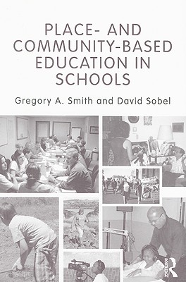 Place- and Community-Based Education in Schools