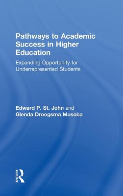 Pathways to Academic Success in Higher Education