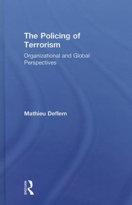 The Policing of Terrorism