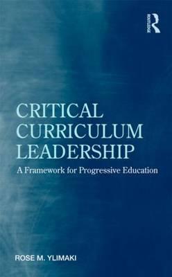 Critical Curriculum Leadership
