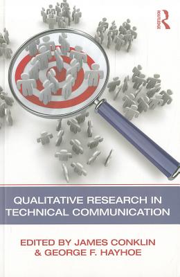 Qualitative Research in Technical Communication