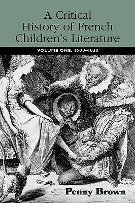 A Critical History of French Children's Literature