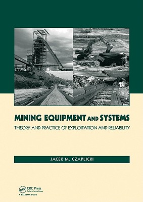 Mining Equipment and Systems