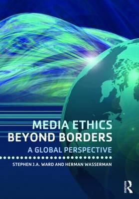 Media Ethics Beyond Borders