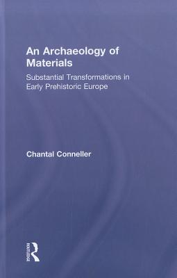 An Archaeology of Materials