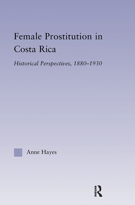 Female Prostitution in Costa Rica