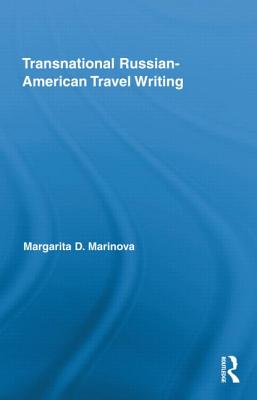 Transnational Russian-American Travel Writing