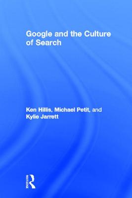 Google and the Culture of Search