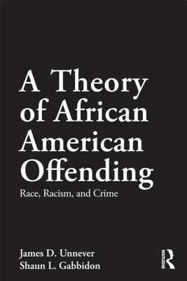 A Theory of African American Offending