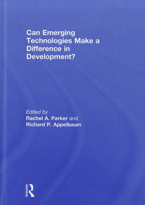 Can Emerging Technologies Make a Difference in Development?