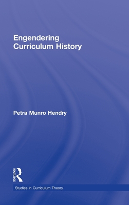 Engendering Curriculum History