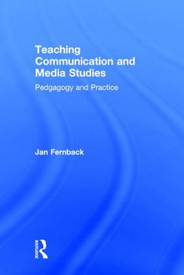 Teaching Communication and Media Studies