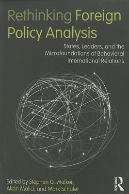 Rethinking Foreign Policy Analysis