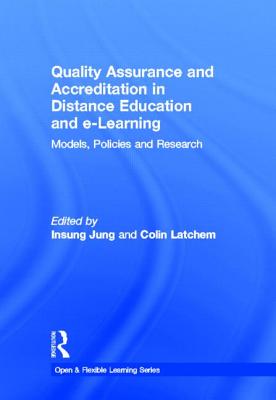 Quality Assurance and Accreditation in Distance Education and e-Learning