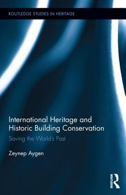 International Heritage and Historic Building Conservation