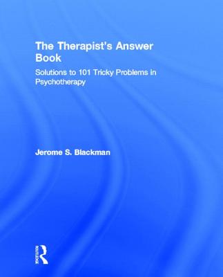 The Therapist's Answer Book