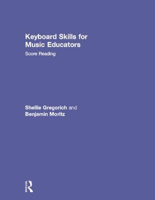 Keyboard Skills for Music Educators: Score Reading