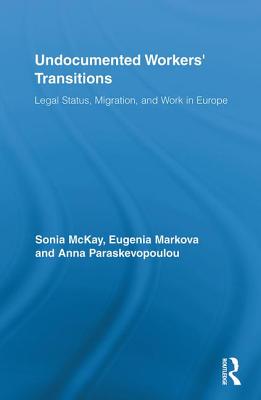 Undocumented Workers'' Transitions