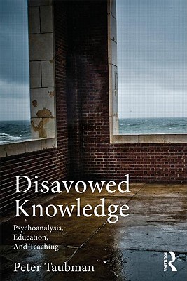 Disavowed Knowledge