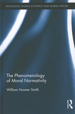 The Phenomenology of Moral Normativity