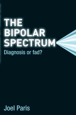 The Bipolar Spectrum