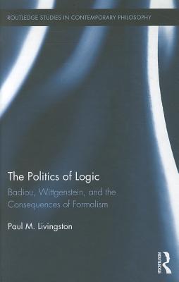 The Politics of Logic