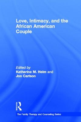 Love, Intimacy, and the African American Couple