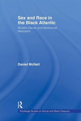 Sex and Race in the Black Atlantic