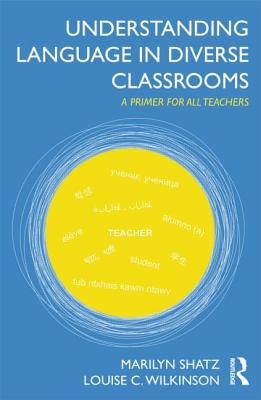 Understanding Language in Diverse Classrooms