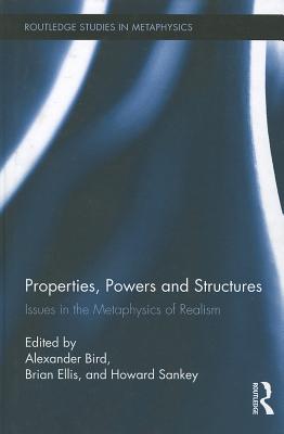 Properties, Powers and Structures