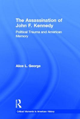 The Assassination of John F. Kennedy
