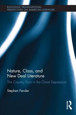 Nature, Class, and New Deal Literature