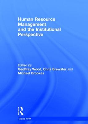 Human Resource Management and the Institutional Perspective