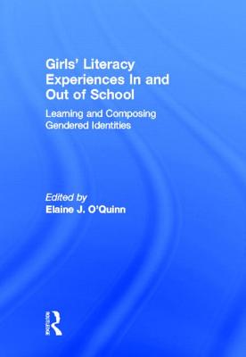 Girls' Literacy Experiences In and Out of School