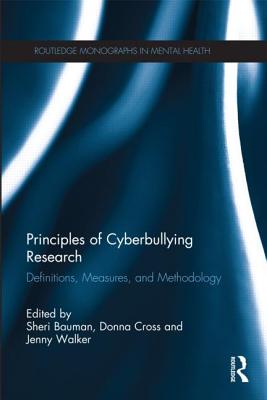 Principles of Cyberbullying Research