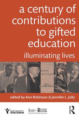 A Century of Contributions to Gifted Education