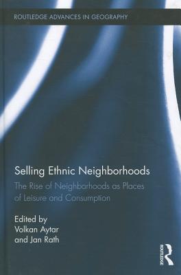 Selling Ethnic Neighborhoods