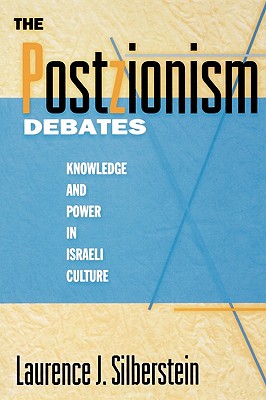 The Postzionism Debates